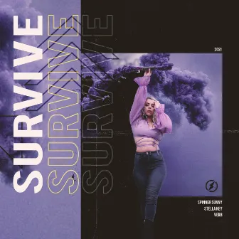 Survive by Spinner Sunny