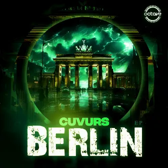 Berlin EP by Cuvurs