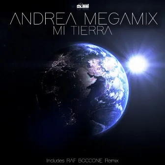 Mi Tierra by Andrea Megamix