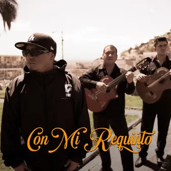 Con Mi Requinto by Cianuro Mc