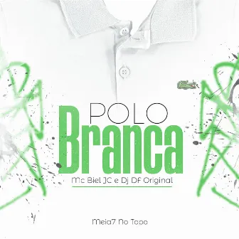 Polo Branca by DJ DF ORIGINAL