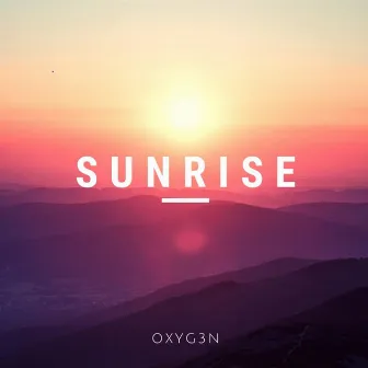 Sunrise by Oxyg3n