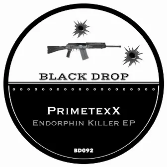 Endorphin Killer EP by Primetexx