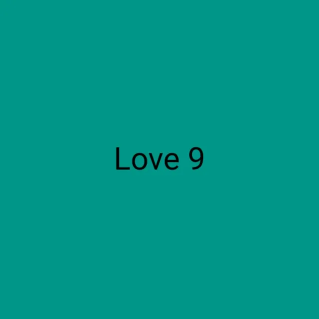 Love 9