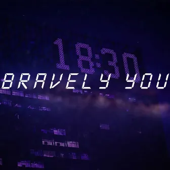 Bravely You by Hikaru Station