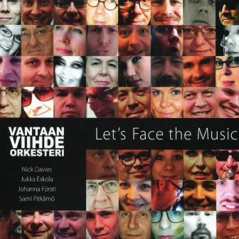 Let's Face the Music by Vantaan Viihdeorkesteri