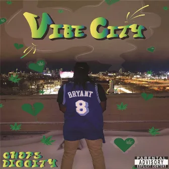 Vibe City EP by Chops Diggity