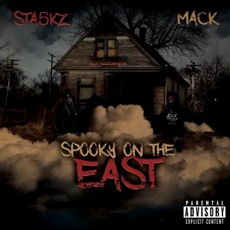 Spooky on the East by Sta5kz