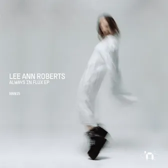 Always In Flux EP by Lee Ann Roberts