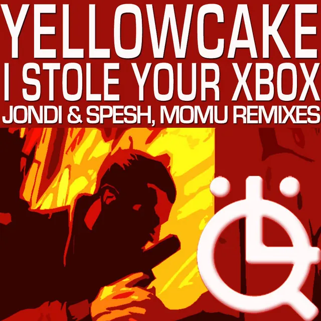 I Stole Your Xbox - Original Mix