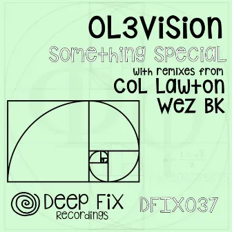 Something Special by OL3VISION