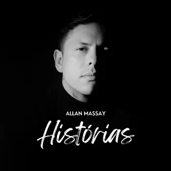 Histórias by Allan Massay