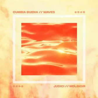 Cumbia Buena (Waves) by JUDICI