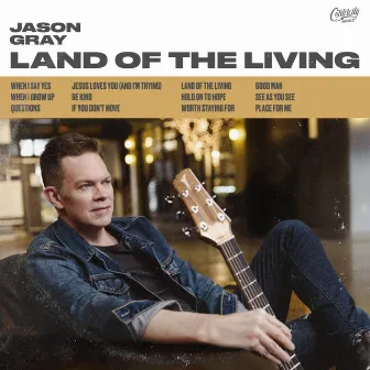 Land Of The Living by Jason Gray