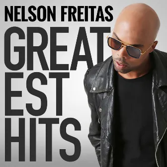 Greatest Hits by Nelson Freitas