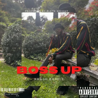 Boss Up by Krash Battle