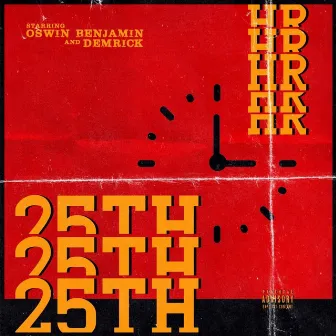 25TH HR by Oswin Benjamin