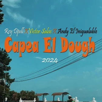 Capea El Dough 2024 by Victor Salas