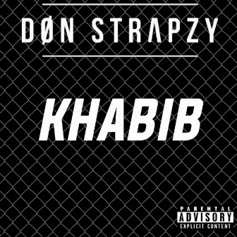 KHABIB by Don Strapzy