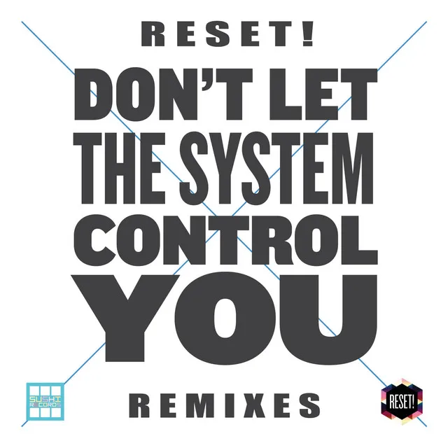 Dont Let The System Control You - Hiroshi Nakamura from TACOAGE Remix