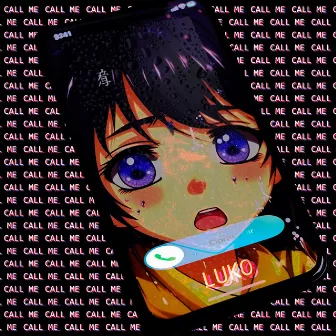 Call Me by Luko