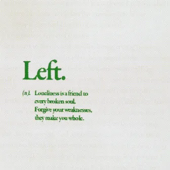 LEFT by HA:TFELT