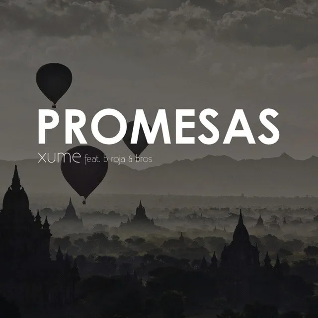 Promesas (feat. B Roja & Bros)