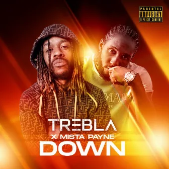 DOWN by TREBLA