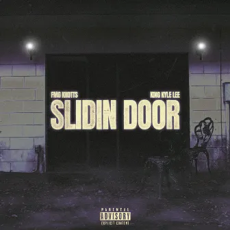 Slidin Door by FMG Knotts