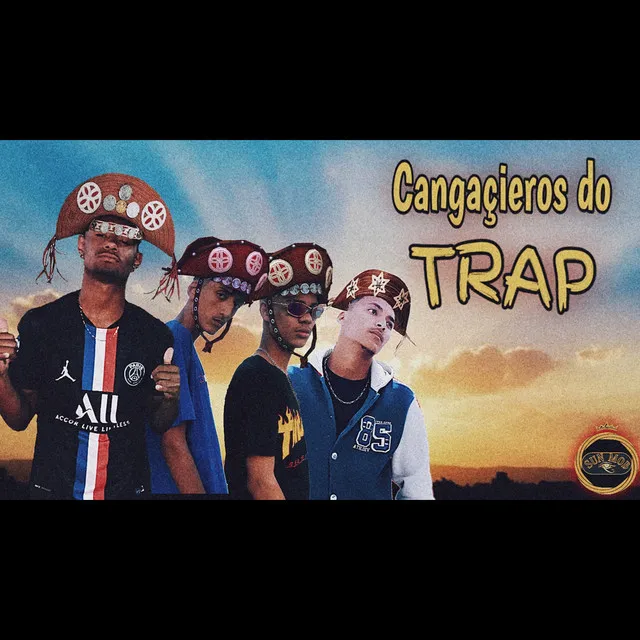 Cangaceiros do Trap