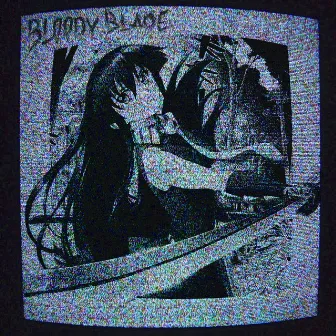 BLOODY BLADE by 