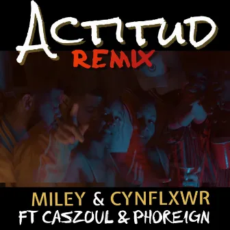 Actitud (Remix) by Miley