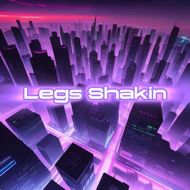 Legs Shakin (Jersey Club)