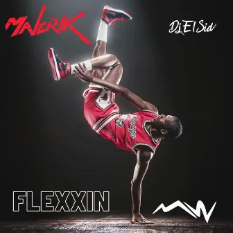 Flexxin (Radio Edit) by Maverik