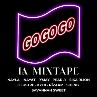 La Mixtape by GO GO GO