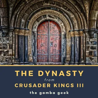 The Dynasty (From 