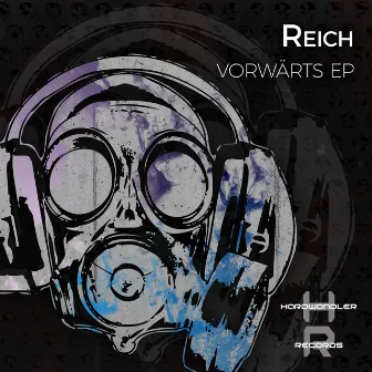 Vorwärts EP by Reich