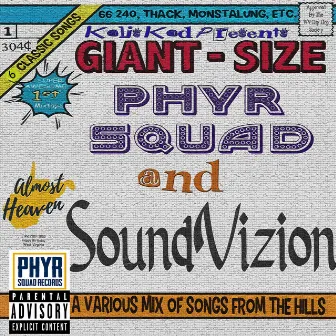 Phyr Squad And SoundVizion by Thack