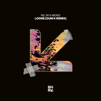 Loose (Remix) by Dum K