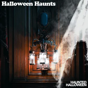 Halloween Haunts by Haunted Halloween