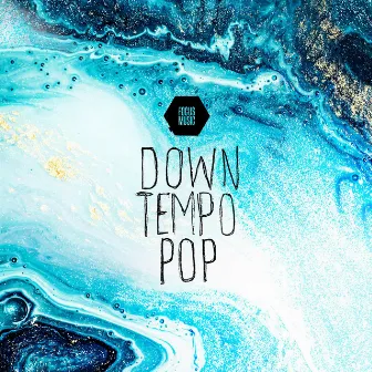 Downtempo Pop by James George