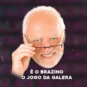 É o Brazino o Jogo da Galera (Remix) by cjrmxx