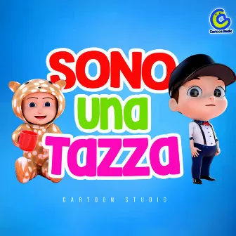 Sono Una Tazza by Cartoon Studio Italiano