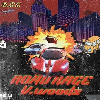 Road Rage by V.Woods