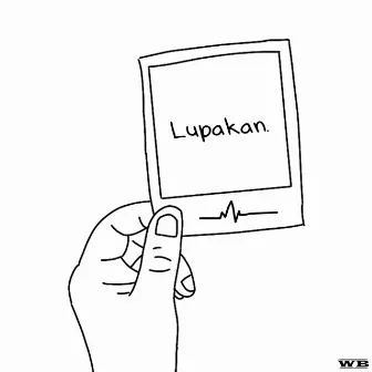 Lupakan (with COLDXANN & Y99D) by Wetbox