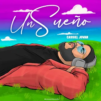 Un sueño by Cassiel Jovan