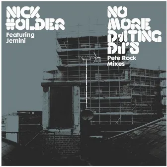 No More Dating DJs by Nick Holder