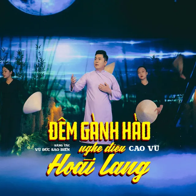 Đêm Gành Hào Nghe Điệu Hoài Lang