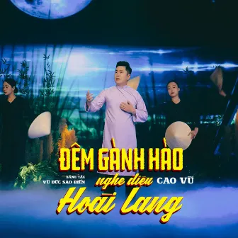 Đêm Gành Hào Nghe Điệu Hoài Lang by Cao Vu