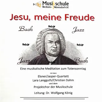 Bach fo(u)r Jazz: Jesu, meine Freude [Live] by Madrigalchor der Musikschule Beckum-Warendorf